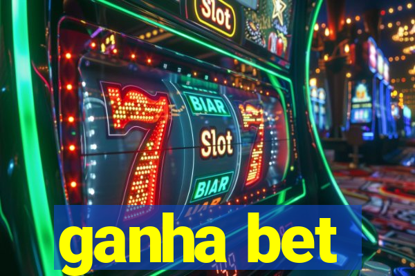 ganha bet